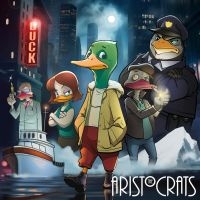 Aristocrats The - Duck ( 2 Lp Vinyl) ryhmässä Kommande produkter - 10 procent @ Bengans Skivbutik AB (5518395)