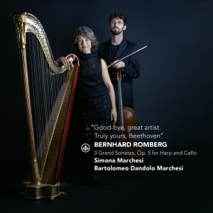 Simona Marchesi & Bartolomeo Dandolo Marchesi - Good Bye, Great Artist. Truly Yours, Beethoven - 3 Grand Sonatas, Op. 5 For Harp And Cello  ryhmässä ME SUOSITTELEMME / Joululahjavinkki: CD @ Bengans Skivbutik AB (5518672)