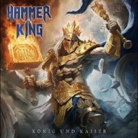 Hammer King - König Und Kaiser ryhmässä Kommande produkter - 10 procent @ Bengans Skivbutik AB (5518858)