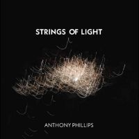 Anthony Phillips - Strings Of Light 2Cd Jewel Case Edi ryhmässä CD @ Bengans Skivbutik AB (5518878)