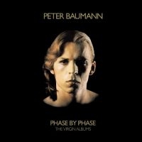 Peter Baumann - Phase By Phase - The Virgin Albums ryhmässä Kommande produkter - 10 procent @ Bengans Skivbutik AB (5518883)