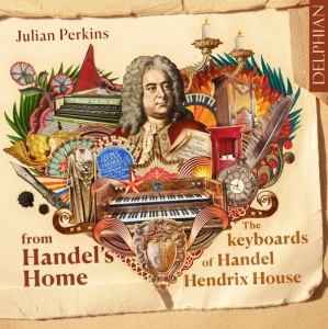 Perkins Julian - From Handel's Home: The Keyboards O ryhmässä ME SUOSITTELEMME / Joululahjavinkki: CD @ Bengans Skivbutik AB (5519153)