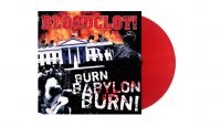 Bloodclot - Burn Babylon Burn (Red Vinyl Lp) ryhmässä Kommande produkter - 10 procent @ Bengans Skivbutik AB (5519193)