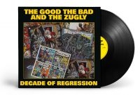 The Good The Bad And The Zugly - Decade Of Regression (Vinyl Lp) ryhmässä Kommande produkter - 10 procent @ Bengans Skivbutik AB (5519214)