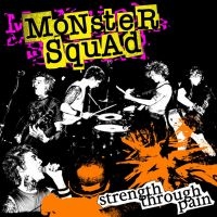 Monster Squad - Strength Through Pain (Vinyl Lp) ryhmässä Kommande produkter - 10 procent @ Bengans Skivbutik AB (5519278)