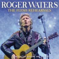 Waters Roger - Flesh Rehearsals The (2 Cd) ryhmässä Kommande produkter - 10 procent @ Bengans Skivbutik AB (5519289)