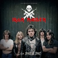 Iron Maiden - Live 1980 & 1981 Radio Broadcast (G ryhmässä Kommande produkter - 10 procent @ Bengans Skivbutik AB (5519377)