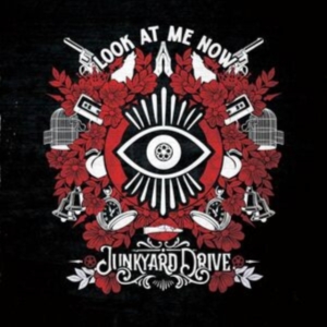 Junkyard Drive - Look At Me Now (Vinyl Lp) ryhmässä Kommande produkter - 10 procent @ Bengans Skivbutik AB (5519395)
