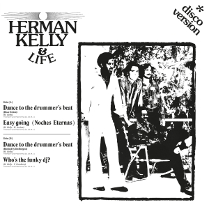 Herman Kelly & Life - Dance To The Drummer's Beat ryhmässä ME SUOSITTELEMME / Record Store Day / RSD24 @ Bengans Skivbutik AB (5519460)