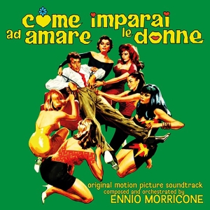 Ennio Morricone - Come Imparai Ad Amare Le Donne Ost ryhmässä ME SUOSITTELEMME / Record Store Day / RSD24 @ Bengans Skivbutik AB (5519482)