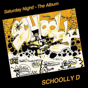 Schoolly D - Saturday Night The Album  Lemon ryhmässä ME SUOSITTELEMME / Record Store Day / RSD24 @ Bengans Skivbutik AB (5519499)