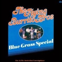 Flying Burrito Brothers The - Bluegrass Special: Live In Amsterda ryhmässä ME SUOSITTELEMME / Record Store Day / RSD24 @ Bengans Skivbutik AB (5519550)