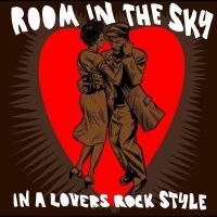 Various - Room In The Sky - In A Lovers Rock Style ryhmässä ME SUOSITTELEMME / Record Store Day / RSD24 @ Bengans Skivbutik AB (5519738)