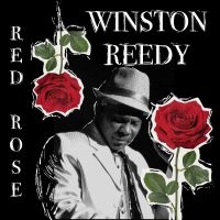 Winston Reedy - Red Rose ryhmässä ME SUOSITTELEMME / Record Store Day / RSD24 @ Bengans Skivbutik AB (5519740)