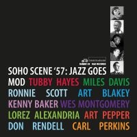 Various Artists - Soho Scene 57: Jazz Goes Mod ryhmässä ME SUOSITTELEMME / Record Store Day / RSD24 @ Bengans Skivbutik AB (5519777)