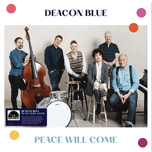 Deacon Blue - Peace Will Come ryhmässä ME SUOSITTELEMME / Record Store Day / RSD24 @ Bengans Skivbutik AB (5519826)