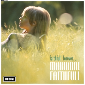 Marianne Faithfull - Faithful Forever ryhmässä ME SUOSITTELEMME / Record Store Day / RSD24 @ Bengans Skivbutik AB (5519882)