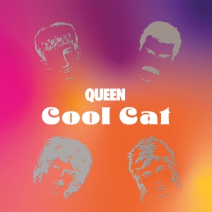 Queen - Cool Cat ryhmässä ME SUOSITTELEMME / Record Store Day / RSD24 @ Bengans Skivbutik AB (5519895)