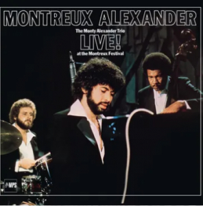 Alexander,Monty - Montreux Alexander: The Monty Alexander Trio Live! At The Montreux Festival (Mint Green Vinyl) (Rsd) - IMPORT ryhmässä ME SUOSITTELEMME / Record Store Day / RSD24 @ Bengans Skivbutik AB (5520000)