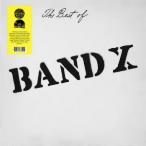 Band X - Best Of Band X (Rsd) - IMPORT ryhmässä ME SUOSITTELEMME / Record Store Day / RSD24 @ Bengans Skivbutik AB (5520002)