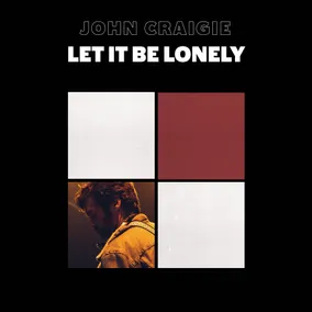 Craigie,John - Let It Be Lonely (2Lp/Color Vinyl) (Rsd) - IMPORT ryhmässä ME SUOSITTELEMME / Record Store Day / RSD24 @ Bengans Skivbutik AB (5520020)