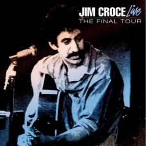 Croce,Jim - Live: The Final Tour (Translucent Bule Vinyl) (Rsd) - IMPORT ryhmässä ME SUOSITTELEMME / Record Store Day / RSD24 @ Bengans Skivbutik AB (5520021)