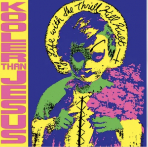 My Life With The Thrill Kill Kult - Kooler Than Jesus (Expanded/Transparent Yellow Vinyl) (Rsd) (Ams Exclusive) - IMPORT ryhmässä ME SUOSITTELEMME / Record Store Day / RSD24 @ Bengans Skivbutik AB (5520090)