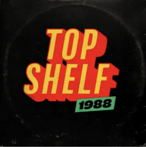 Various Artists - Top Shelf 1988 (Transparent White Marble Vinyl) (Rsd) - IMPORT ryhmässä ME SUOSITTELEMME / Record Store Day / RSD24 @ Bengans Skivbutik AB (5520135)