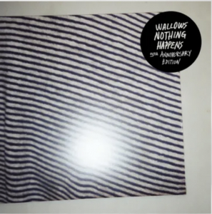 Wallows - Nothing Happens (5Th Anniversary Edition/2Lp/Aqua Splatter Vinyl) (Rsd) - IMPORT ryhmässä ME SUOSITTELEMME / Record Store Day / RSD24 @ Bengans Skivbutik AB (5520141)