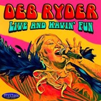 Ryder Deb - Live And Havin' Fun ryhmässä Kommande produkter - 10 procent @ Bengans Skivbutik AB (5520189)