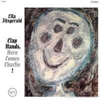 Ella Fitzgerald - Clap Hands, Here Comes Charlie! ryhmässä Kommande produkter - 10 procent @ Bengans Skivbutik AB (5520365)