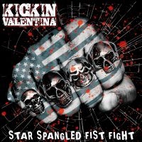 Kickin Valentina - Star Spangled Fist Fight ryhmässä Kommande produkter - 10 procent @ Bengans Skivbutik AB (5520437)