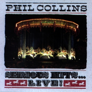 Phil Collins - Serious Hits... Live! ryhmässä CD @ Bengans Skivbutik AB (5520480)