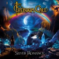 Freedom Call - Silver Romance ryhmässä Kommande produkter - 10 procent @ Bengans Skivbutik AB (5520535)