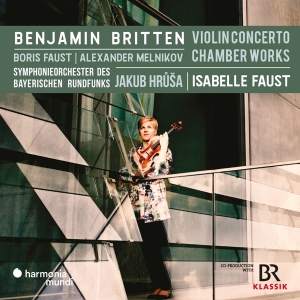 Isabelle Faust & Symphonieorchester Des Bayerischen Rundfunks & Jakub Hrusa - Benjamin Britten: Violin Concerto-Chamber Works ryhmässä Kommande produkter - 10 procent @ Bengans Skivbutik AB (5520574)