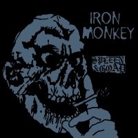 Iron Monkey - Spleen And Goad ryhmässä Kommande produkter - 10 procent @ Bengans Skivbutik AB (5520625)