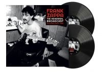 Zappa Frank - Rehearsal Broadcast The (2 Lp Vinyl ryhmässä Kommande produkter - 10 procent @ Bengans Skivbutik AB (5520631)