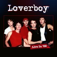 Loverboy - Live In '82 ryhmässä Minishops / AOR @ Bengans Skivbutik AB (5520646)