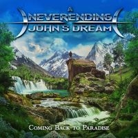 A Neverending Johns Dream - Coming Back To Paradise ryhmässä Kommande produkter - 10 procent @ Bengans Skivbutik AB (5520651)