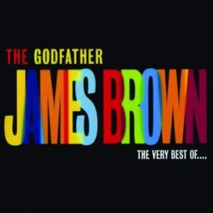 James Brown - Godfather/Very Best ryhmässä CD @ Bengans Skivbutik AB (552066)