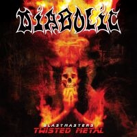 Diabolic - Blastmasters, Twisted Metal ryhmässä Kommande produkter - 10 procent @ Bengans Skivbutik AB (5520829)