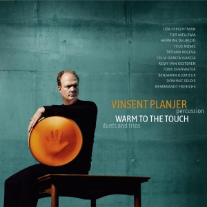 Vinsent Planjer - Warm To The Touch ryhmässä Kommande produkter - 10 procent @ Bengans Skivbutik AB (5520848)