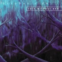 October Tide - Rain Without End (Vinyl Lp) ryhmässä Kommande produkter - 10 procent @ Bengans Skivbutik AB (5520875)