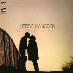 Herbie Hancock - Speak Like A Child ryhmässä Kommande produkter - 10 procent @ Bengans Skivbutik AB (5520895)