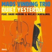 Vinding Mats Trio - Quiet Yesterday ryhmässä CD @ Bengans Skivbutik AB (5521082)