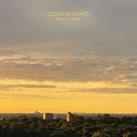 Cloud Nothings - Final Summer ryhmässä ME SUOSITTELEMME / Vuoden parhaat listat 2024 / Rough Trade @ Bengans Skivbutik AB (5521140)