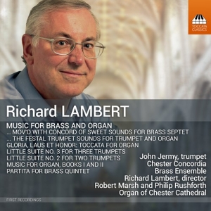 Richard Lambert - Music For Brass & Organ ryhmässä Kommande produkter - 10 procent @ Bengans Skivbutik AB (5521290)