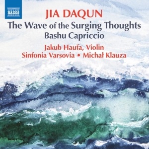 Jia Daqun - The Wave Of Surging Thoughts Bashu ryhmässä Kommande produkter - 10 procent @ Bengans Skivbutik AB (5521353)