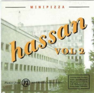 Hassan - Minipizza - Hassan Volym 2 ryhmässä CD @ Bengans Skivbutik AB (552151)