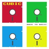 Cubic - Back To Basic ryhmässä CD @ Bengans Skivbutik AB (5521573)